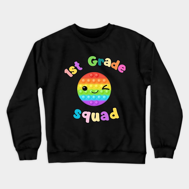 1st grade squad popit Crewneck Sweatshirt by hnueng111